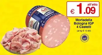 Sì con te Mortadella Bologna IGP 4 Castelli offerta