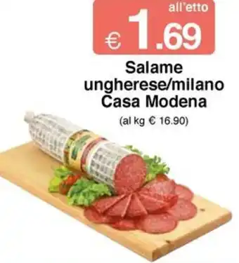 Sì con te Salame ungherese/milano Casa Modena offerta