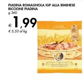 Bennet Riccione piadina Piadina Romagnola Igp Alla Riminese offerta