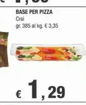 Crai Crai - Pizza Rettangolare 385 G(ml) offerta