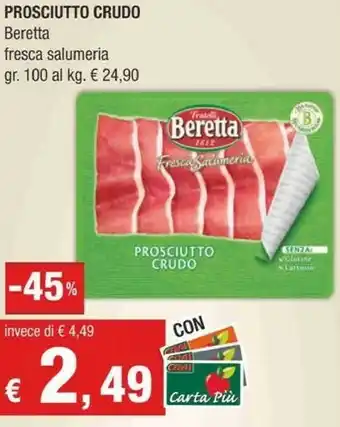 Crai Beretta Prosciutto Crudo 100 G(ml) offerta