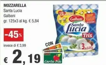 Galbani Tris Di Mozzarella Santa Lucia 375 G(ml)