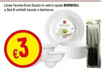 Iper La Grande Bormioli Tavola Gran Gusto In Vetro Opale offerta