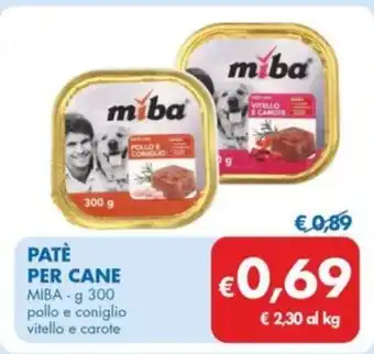 MD Discount PATÈ PER CANE MIBA- g 300 pollo e coniglio vitello e carote offerta