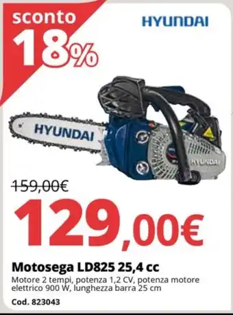 Brico Io Motosega LD825 25,4 cc offerta