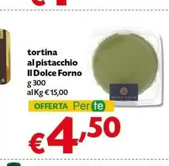 Pam Il Dolce Forno Tortina Al Pistacchio 300 G offerta