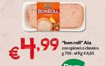 Pam Aia Bon Roll Con Spinaci 750 G(ml) offerta
