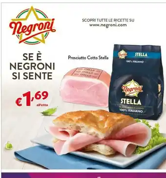 Negroni Prosciutto Cotto Stella