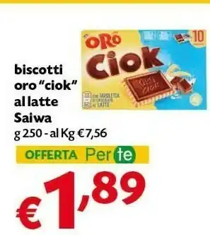 Pam Saiwa Biscotti Oro Ciok Al Latte offerta