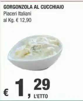 Crai Gorgonzola Al Cucchiaio Piaceri Italiani offerta