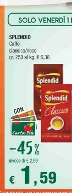 Crai Splendid Caffè Classico 250 G(ml) offerta