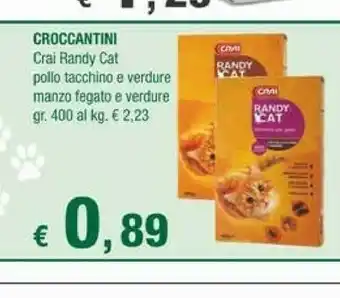 Crai Crai Randy Cat Croccantini Pollo E Tacchino E Verdue , Manzo E Fegato E Verdure offerta