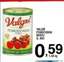 Sigma Valgri Pomodorini Interi offerta