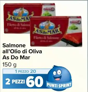 Carrefour Market Salmone all'Olio di Oliva As Do Mar 150 g offerta
