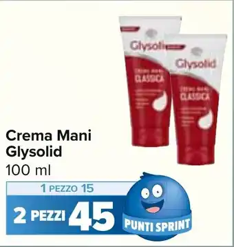 Carrefour Market Crema Mani Glysolid 100 ml offerta