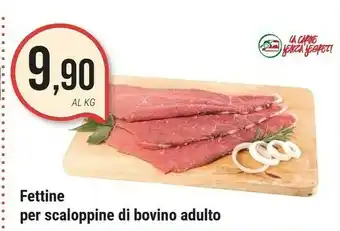 Supermercati Gulliver Fettine Per Scaloppine Di Bovino Adulto offerta