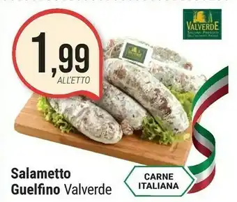 Supermercati Gulliver Valverde Salametto Guelfino offerta