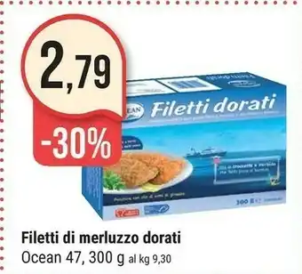 Supermercati Gulliver Ocean Filetti Di Merluzzo Dorati offerta