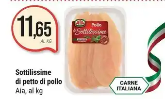 Supermercati Gulliver Aia Sottilissime Di Filetti Di Pollo Italiano offerta