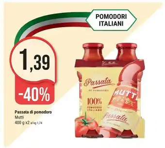Supermercati Gulliver Mutti Passata Di Pomodoro 400 G(ml) offerta