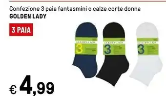 Iper La Grande Golden Lady Confezione 3 Paia Fantasmini O Calze offerta