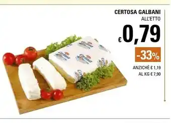 Basko Galbani Certosa offerta