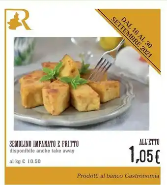 Conad Superstore Semolino Impanato E Fritto offerta