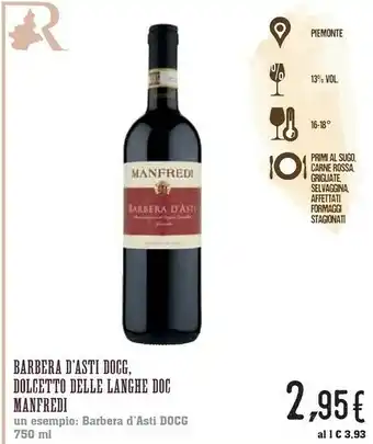 Conad Superstore Manfredi Barbera D Asti DOCG Dolcetto Delle Langhe DOC offerta