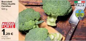 Carrefour Broccoletti Filiera Qualità Carrefour 500 g offerta