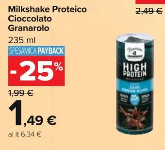 Carrefour Milkshake Proteico Cioccolato Granarolo 235 ml offerta