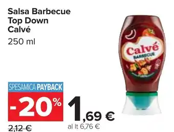Carrefour Salsa Barbecue Top Down Calvé 250 ml offerta