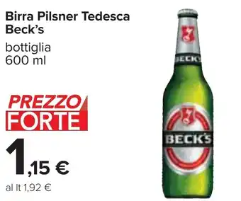 Carrefour Birra Pilsner Tedesca Beck's bottiglia 600 ml offerta