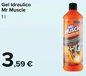 Carrefour Gel Idraulico Mr Muscle 1 l offerta