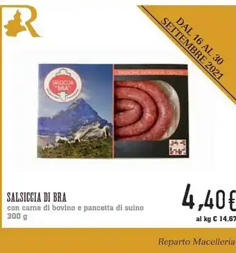 Conad Salsiccia Di Bra offerta