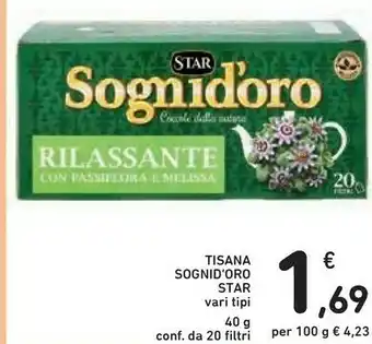 Conad Star Le Tisane Sogni D'Oro Drenante 40 G(ml) offerta