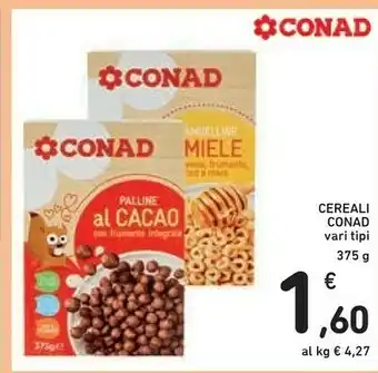 Conad Conad Cereali offerta