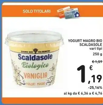 Conad Fattoria Scaldasole - Yogurt Biologico Magro Vaniglia 250 G(ml) offerta