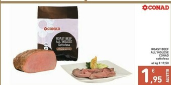 Conad Conad Roast Beef All'inglese offerta