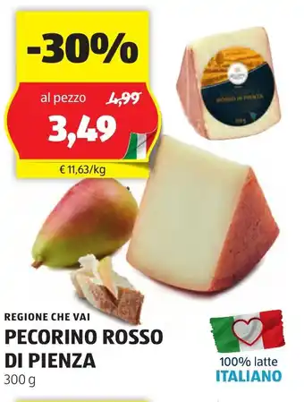 ALDI REGIONE CHE VAI PECORINO ROSSO DI PIENZA 300 g offerta