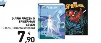 Conad Diario Frozen O Spiderman Seven offerta