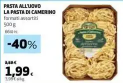 Coop PASTA ALL'UOVO LA PASTA DI CAMERINO offerta