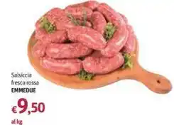 Futura Supermercati Salsiccia fresca rossa EMMEDUE offerta