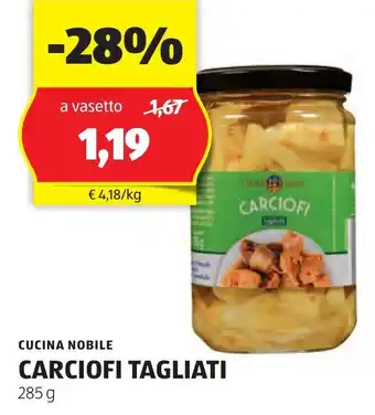 ALDI CUCINA NOBILE CARCIOFI TAGLIATI 285 g offerta