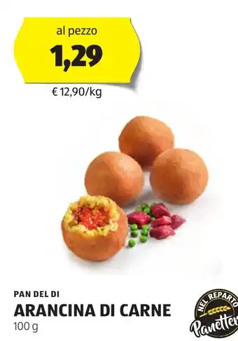 ALDI PAN DEL DI ARANCINA DI CARNE 100 g offerta