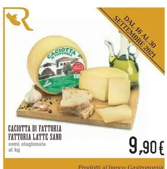 Conad Superstore Conad Fattoria Latte Sano Caciotta Di Fattoria offerta
