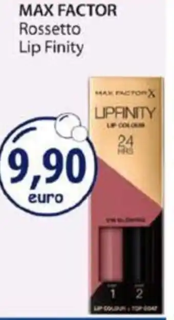 Acqua & Sapone MAX FACTOR Rossetto Lip Finity offerta