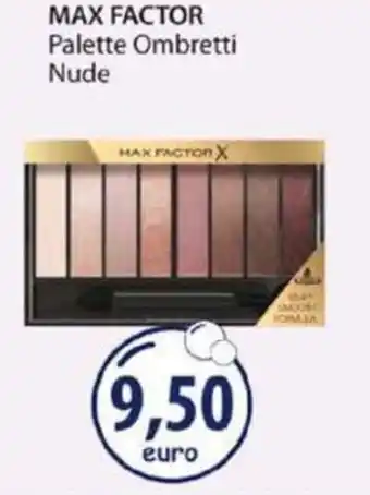 Acqua & Sapone MAX FACTOR Palette Ombretti Nude offerta