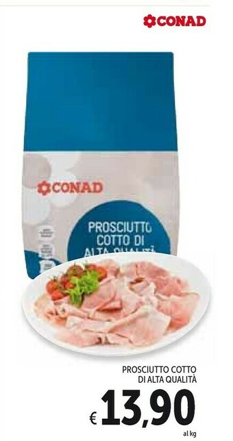 Conad Conad Prosciutto Cotto offerta