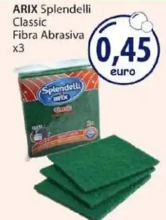 Acqua & Sapone ARIX Splendelli Classic Fibra Abrasiva x3 offerta
