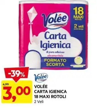 DPiù VOLÉE CARTA IGIENICA 18 MAXI ROTOLI 2 Veli offerta